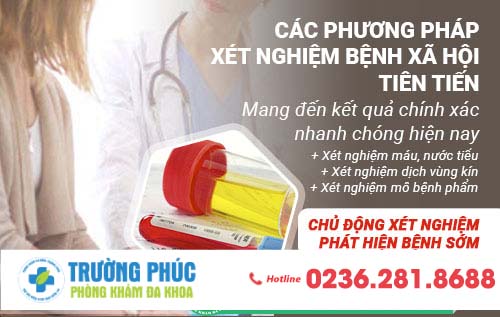 Các phương pháp xét nghiệm bệnh xã hội chính xác nhanh chóng hiện nay