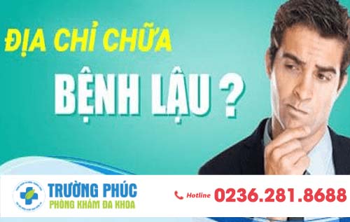 Địa chỉ chữa bệnh lậu uy tín tại Đà Nẵng