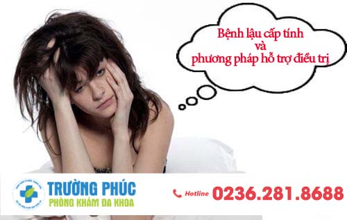 Bệnh lậu cấp tính và phương pháp hỗ trợ điều trị hiện nay