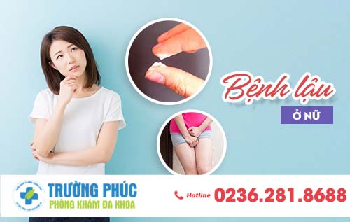 Bệnh lậu ở nữ -  tiềm ẩn nguy cơ vô sinh và đe dọa tính mạng người bệnh